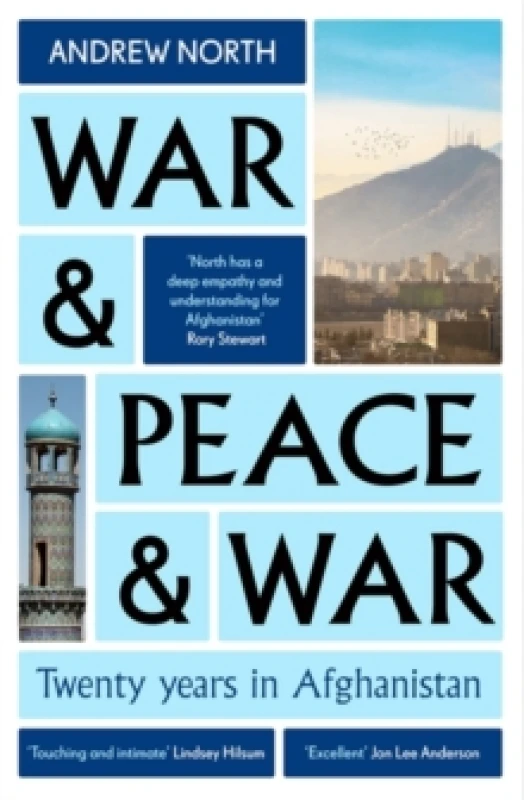Image of War & Peace & War : Twenty years in Afghanistan Paperback / softback