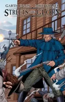 Image of Streets Of Glory by Garth Ennis