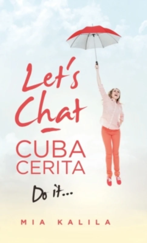 Image of Let's Chat - Cuba Cerita : Do It... Hardback