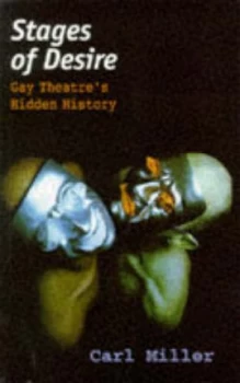 Image of Stages of Desire by Carl Miller Hardback