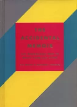Image of The accidental memoir by Eve Makis