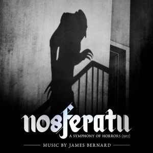 Image of James Bernard - Nosferatu A Symphony Of Horrors (1922) Original Soundtrack Recording Vinyl