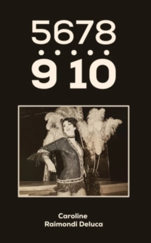 Image of 5678...910. Paperback. By Caroline Raimondi Deluca Books