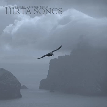 Image of Alasdair Roberts & Robin Rober - Hirta Songs CD