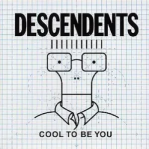 Image of Cool to Be You by Descendents CD Album