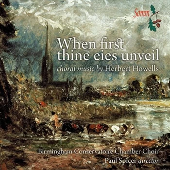 Image of Birmingham Conservatoire Chamber Choir - When First Thine Eies Unveil CD