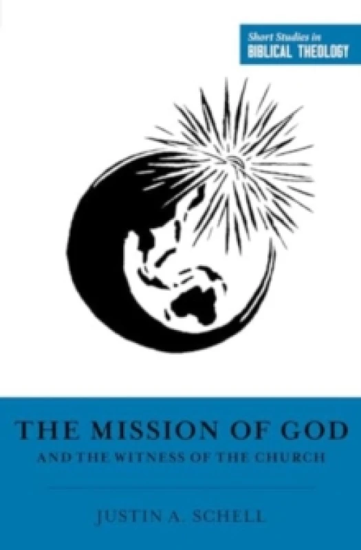 Image of The Mission of God and the Witness of the Church Paperback / softback