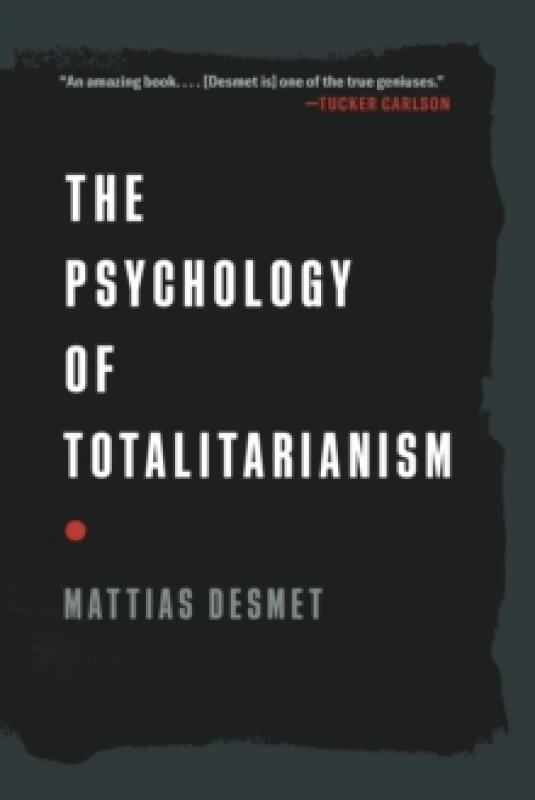 Image of The Psychology of Totalitarianism Paperback / softback
