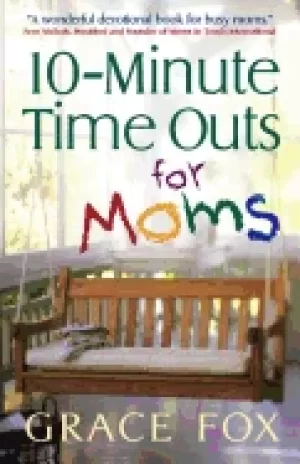 Image of 10 minute time outs for moms