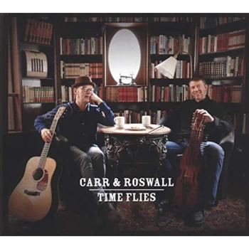Image of Carr & Roswall - Time Flies CD