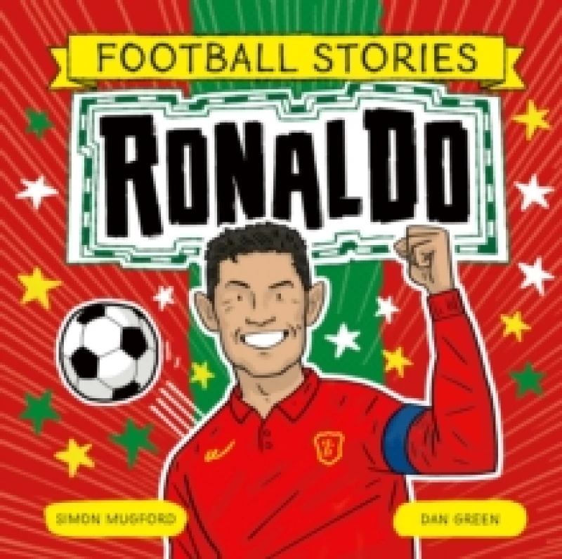 Image of Football Stories: Ronaldo Paperback / softback