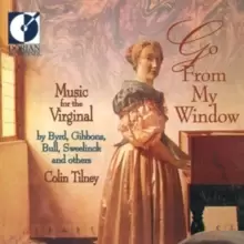 Image of Go from My Window: Music for the Virginal