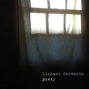 Image of Michael Cerveris - Piety Vinyl
