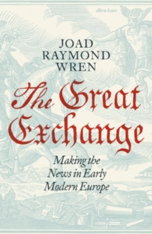 Image of The Great Exchange. Hardback. By Joad R Wren Books