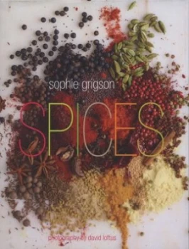 Image of Spices by Sophie Grigson Hardback