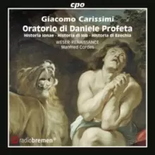 Image of Giacomo Carissimi: Oratorio Di Daniele Profeta/Historia Ionae/...