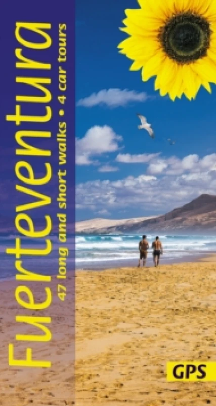 Image of Fuerteventura Sunflower Walking Guide : 47 long and short walks and 4 car tours Paperback / softback