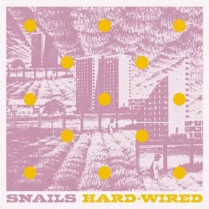 Image of Snails - Hard-Wired Vinyl