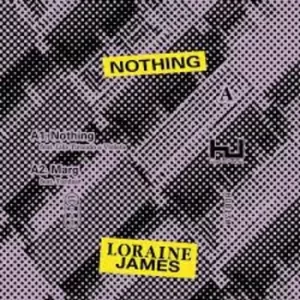 Image of Loraine James - Nothing Vinyl