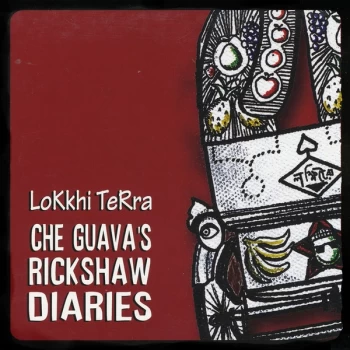 Image of Lokkhi Terra - Che Guava's Rickshaw Diaries CD