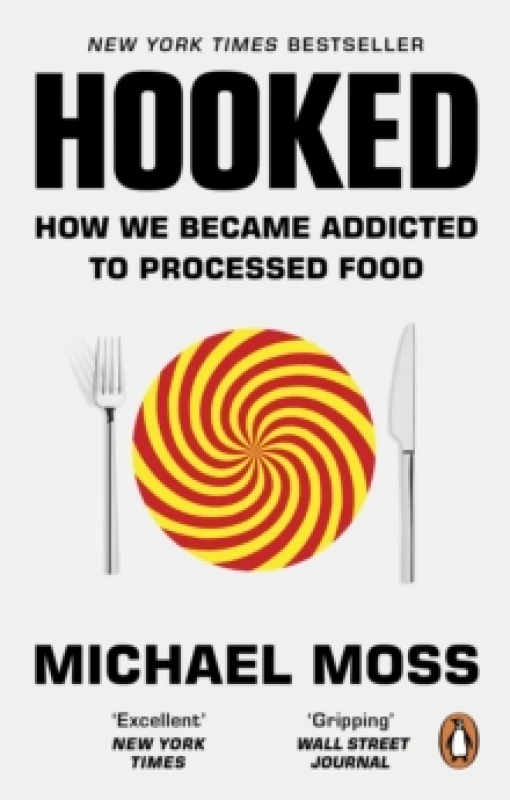 Image of Hooked. Paperback. By Michael Moss Books