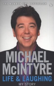 Image of Life and laughing by Michael McIntyre