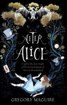 Image of After Alice by Gregory Maguire Paperback