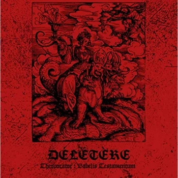 Image of Deletere - Theovorator: Babelis Testamentum Vinyl