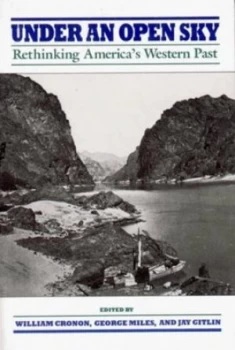 Image of Under an Open Sky by William Cronon Paperback