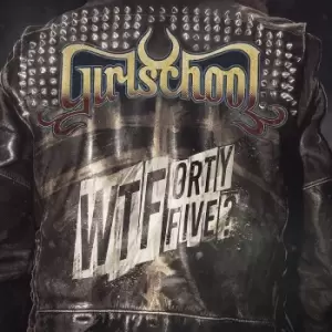 Image of Girlschool WTFortyfive CD multicolor