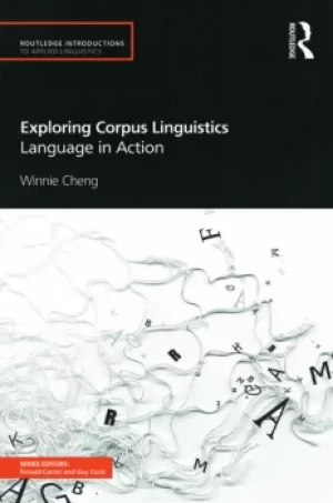 Image of Exploring Corpus LinguisticsLanguage in Action