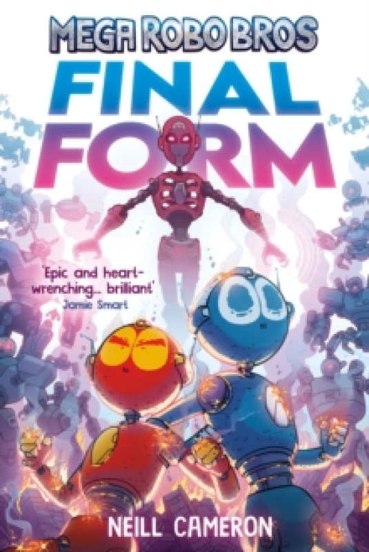 Image of Mega Robo Bros 8: Final Form (a Phoenix Comic Book) Paperback / softback