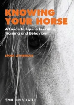 Image of Knowing Your Horse by Emma Lethbridge Book