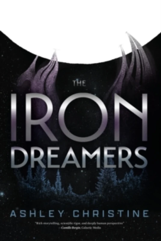 Image of Iron Dreamers : (Sci-Fi Book, Dystopian Novel) Paperback / softback