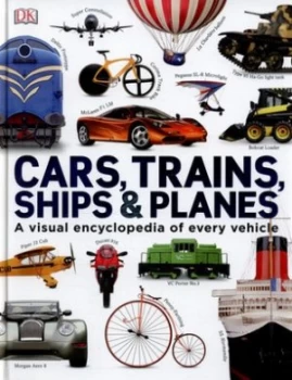 Image of Cars Trains Ships and Planes by Clive Gifford Hardback
