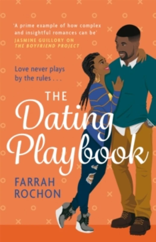 Image of The Dating Playbook : A fake-date rom-com to steal your heart! 'A total knockout: funny, sexy, and full of heart' Paperback / softback