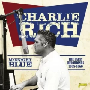 Image of Midnight Blues The Early Recordings 1958-1960 by Charlie Rich CD Album