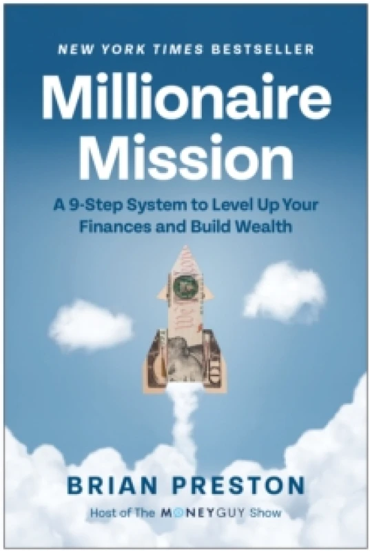 Image of Millionaire Mission : A 9-Step System to Level Up Your Finances and Build Wealth Hardback