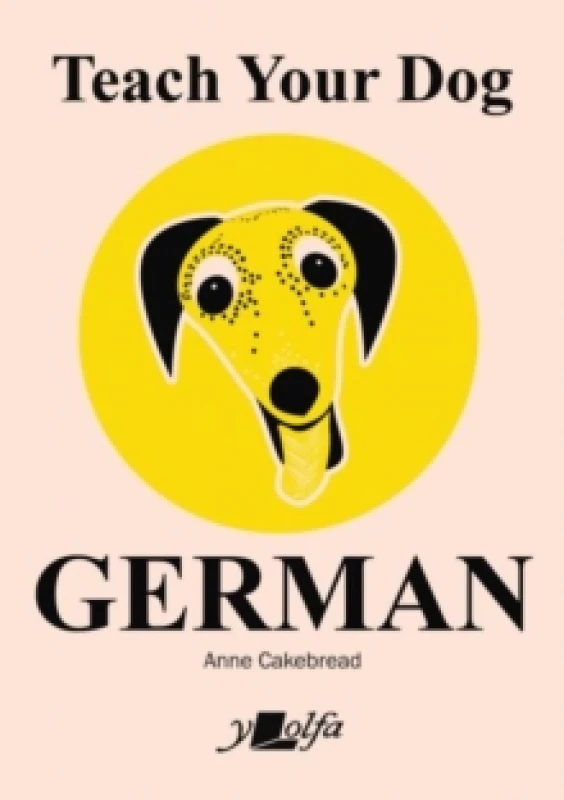Image of Teach Your Dog German Paperback / softback