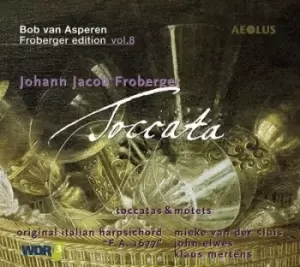 Image of Johann Jacob Froberger Toccata - Volume 8 by Johann Jacob Froberger CD Album