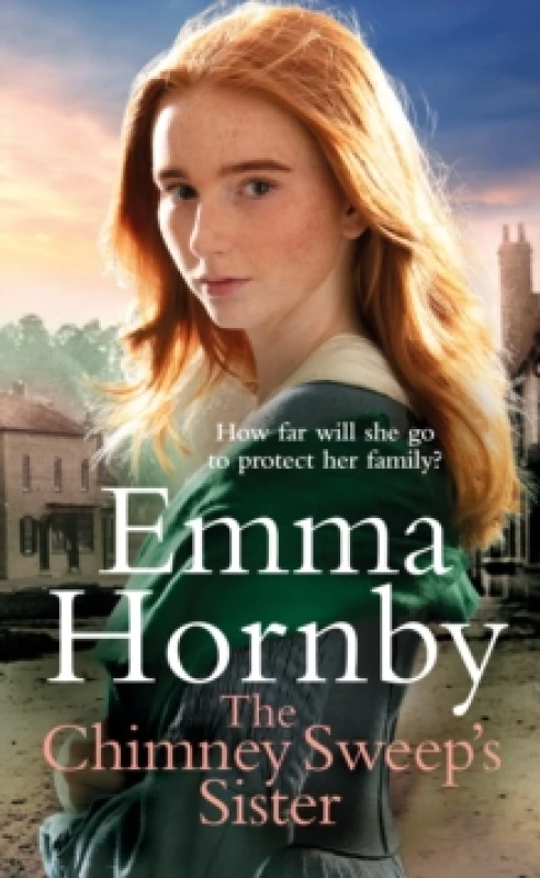 Image of The Chimney Sweeps Sister : A gripping, romantic Victorian saga from the bestselling author Hardback