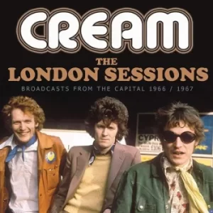 Image of The London Sessions Broadcasts from the Capital 1966/1967 by Cream CD Album