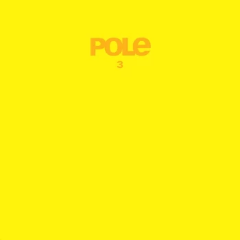 Image of Pole - 3 Vinyl