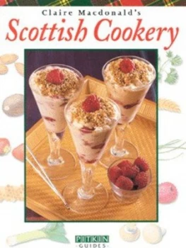 Image of Claire Macdonalds Scottish Cookery by Claire Macdonald Book