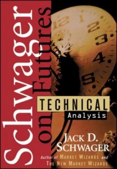 Image of Technical Analysis by Jack D. Schwager Hardback