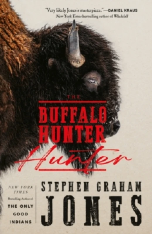 Image of The Buffalo Hunter Hunter Hardback