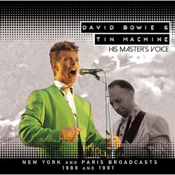Image of Tin Machine and David Bowie - His Master's Voice CD