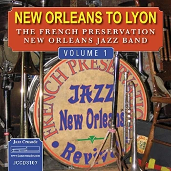 Image of The French Preservation New Orleans Jazz Band - New Orleans to Lyon CD