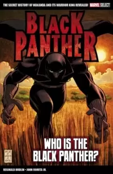 Image of Marvel Select Black Panther: Who Is The Black Panther?