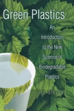 Image of green plastics an introduction to the new science of biodegradable plastics